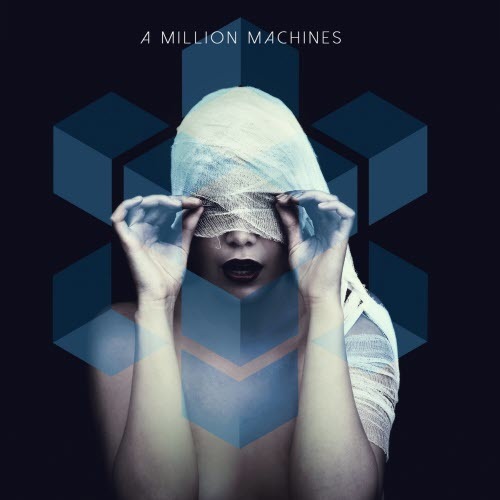 A Million Machines - A Million Machines (Full Length Album) (2017)