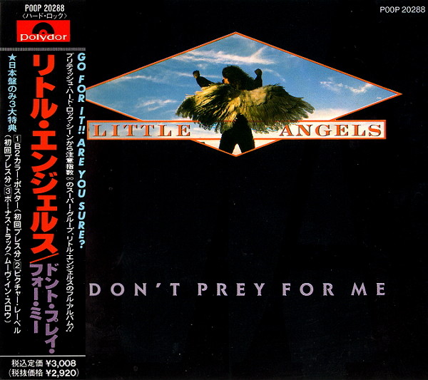 Little Angels - Don't Pray For Me (1989) [Japanese Ed.]